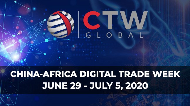 CTW goes digital with China-Africa Digital Trade Week